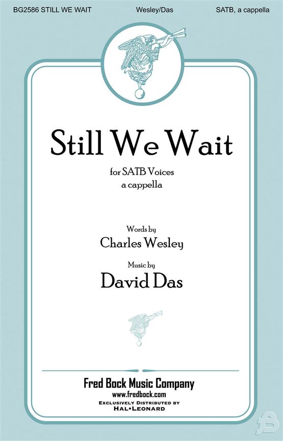 Still We Wait